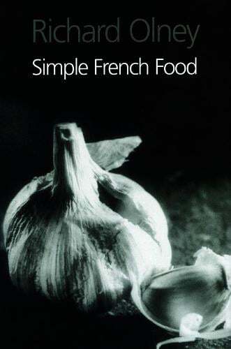 This is the book cover for 'Simple French Food' by Richard Olney