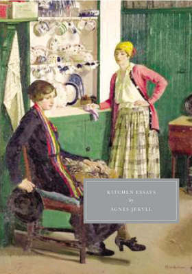 This is the book cover for 'Kitchen Essays' by Agnes Jekyll