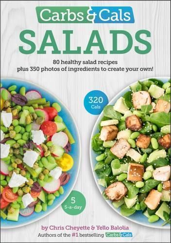 This is the book cover for 'Carbs & Cals Salads' by Chris Cheyette