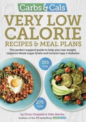 This is the book cover for 'Carbs & Cals Very Low Calorie Recipes & Meal Plans' by Chris Cheyette