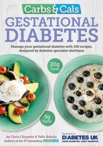 This is the book cover for 'Carbs & Cals Gestational Diabetes' by Chris Cheyette