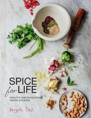 This is the book cover for 'Spice for Life' by Anjula Devi