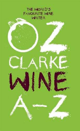 This is the book cover for 'Oz Clarke Wine A–Z' by Oz Clarke