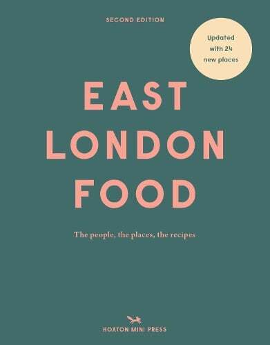 This is the book cover for 'East London Food (second Edition)' by Helen Cathcart