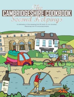 This is the book cover for 'The Cambridgeshire Cookbook Second Helpings' by Katie Fisher