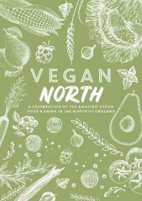 This is the book cover for 'Vegan North' by Katie Fisher