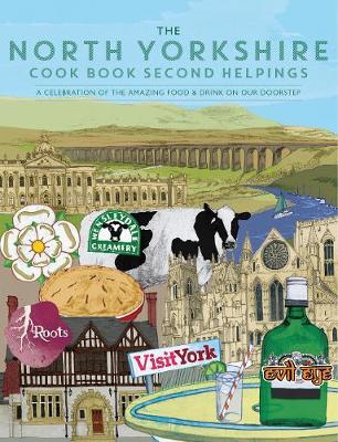 This is the book cover for 'The North Yorkshire Cook Book Second Helpings' by Katie Fisher