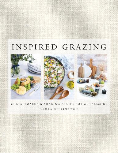 This is the book cover for 'Inspired Grazing' by Laura Billington