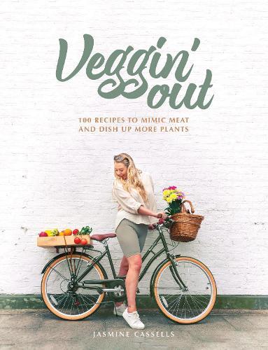 This is the book cover for 'Veggin' Out' by Jasmine Cassells