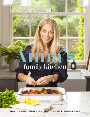 This is the book cover for 'Anna's Family Kitchen' by Anna Stanford