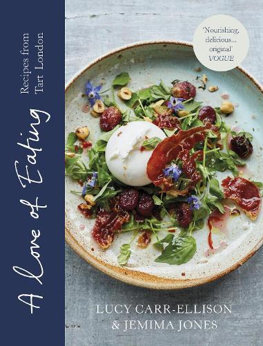 This is the book cover for 'A Love of Eating' by Lucy Carr-Ellison