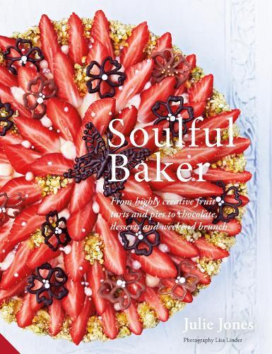 This is the book cover for 'Soulful Baker' by Julie Jones