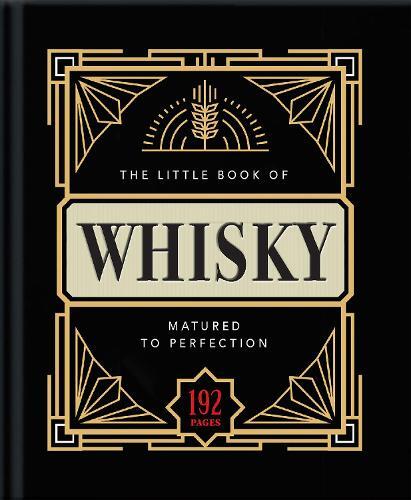 This is the book cover for 'The Little Book of Whisky' by Orange Hippo!