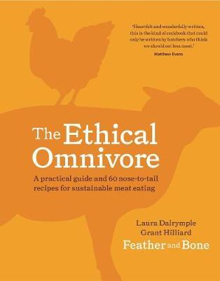 This is the book cover for 'The Ethical Omnivore' by Laura Dalrymple