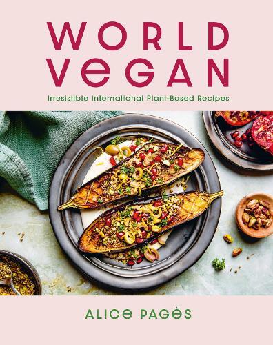 This is the book cover for 'World Vegan' by Alice Pages