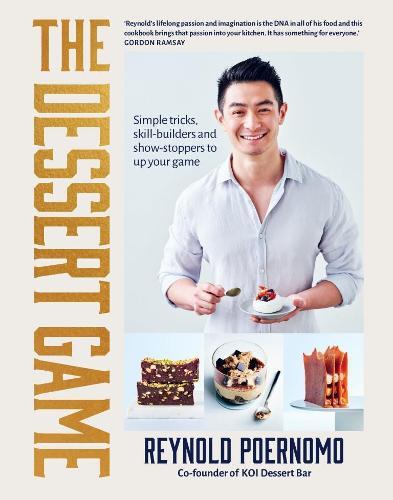 This is the book cover for 'The Dessert Game' by Reynold Poernomo