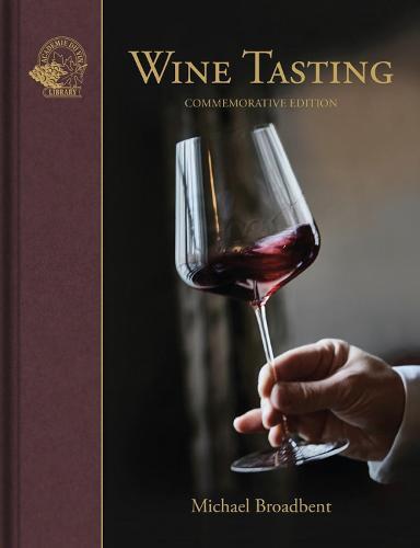 This is the book cover for 'Wine Tasting' by Michael Broadbent