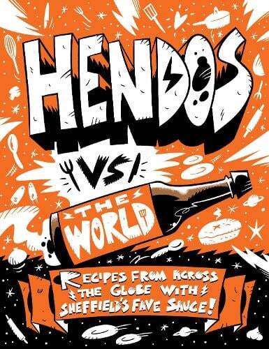 This is the book cover for 'Hendo's vs The World' by Hendersons Relish