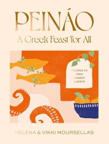 This is the book cover for 'Peináo: A Greek feast for all' by Helena Moursellas