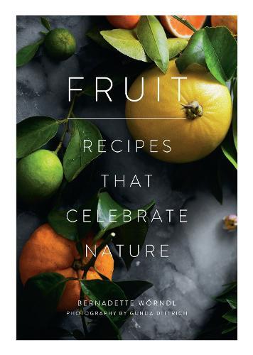 This is the book cover for 'Fruit' by Bernadette Woerndl