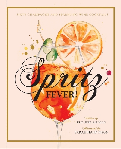 This is the book cover for 'Spritz Fever!' by Elouise Anders