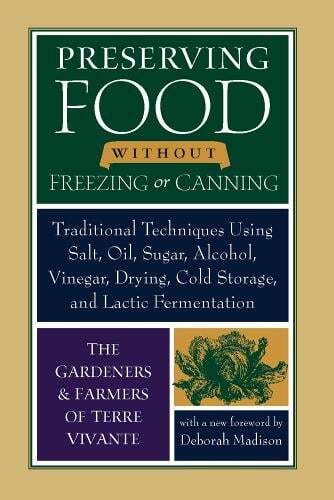 This is the book cover for 'Preserving Food without Freezing or Canning' by Deborah Madison