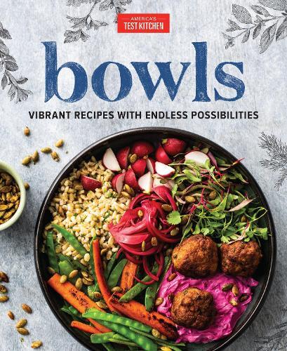 This is the book cover for 'Bowls' by America's Test Kitchen