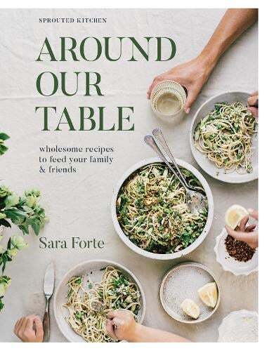 This is the book cover for 'Around Our Table' by Sara Forte