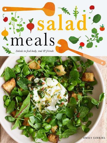 This is the book cover for 'Salad Meals' by Emily Ezekiel