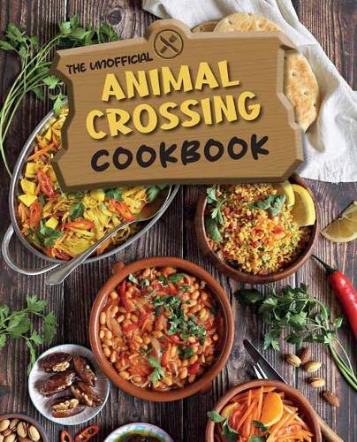 This is the book cover for 'The Unofficial Animal Crossing Cookbook' by Tom Grimm