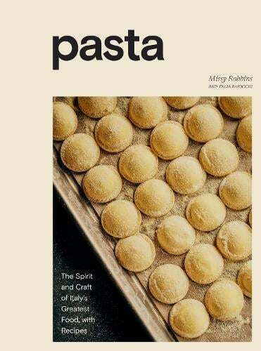 This is the book cover for 'Pasta A Cookbook' by Missy Robbins