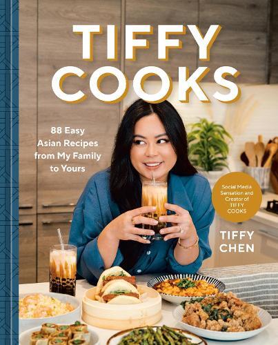 This is the book cover for 'Tiffy Cooks' by Tiffy Chen