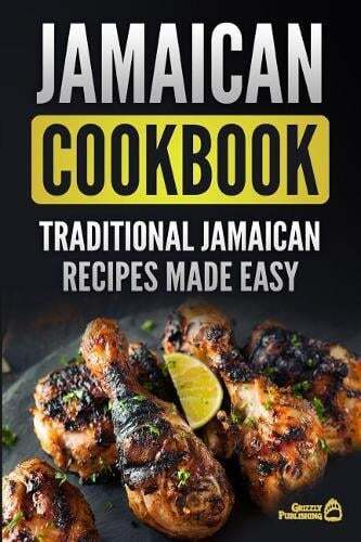 This is the book cover for 'Jamaican Cookbook' by Grizzly Publishing