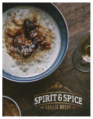 This is the book cover for 'Spirit and Spice' by Ghillie Basan