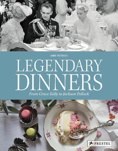 This is the book cover for 'Legendary Dinners' by Anne Petersen