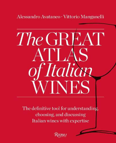 This is the book cover for 'Great Atlas of Italian Wines' by Alessandro Avataneo