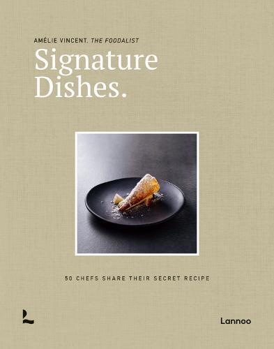 This is the book cover for 'Signature Dishes.' by Amélie Vincent