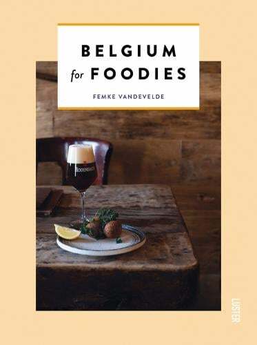 This is the book cover for 'Belgium for Foodies' by Femke Vandevelde