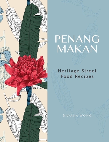 This is the book cover for 'Penang Makan' by Dayana Wong